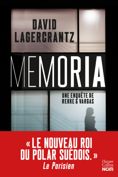MEMORIA - APRES OBSCURITAS, LA SUITE DE LA SERIE POLICIERE NORDIQUE DE DAVID LARGERCRANTZ