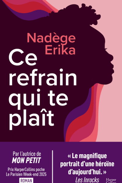 CE REFRAIN QUI TE PLAÎT