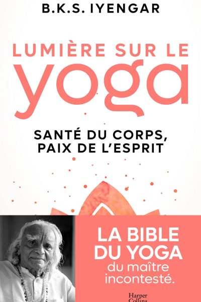 LUMIERE SUR LE YOGA