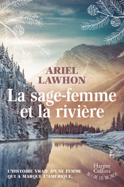 LA SAGE-FEMME ET LA RIVIERE