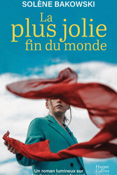 LA PLUS JOLIE FIN DU MONDE