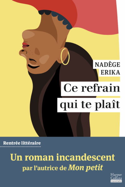 CE REFRAIN QUI TE PLAÎT