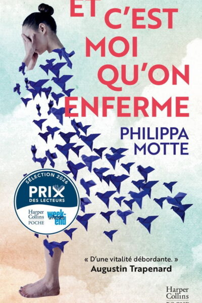 ET C'EST MOI QU'ON ENFERME