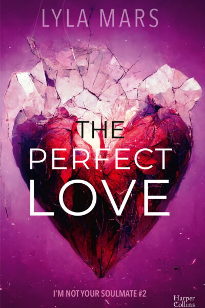 THE PERFECT LOVE - LA DYSTOPIE BEST-SELLER DESORMAIS DISPONIBLE EN POCHE