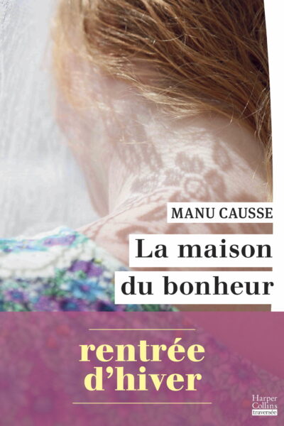 LA MAISON DU BONHEUR