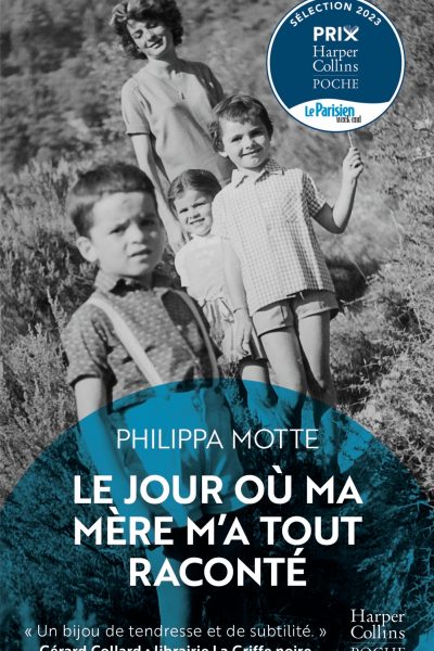LE JOUR OU MA MERE M'A TOUT RACONTE