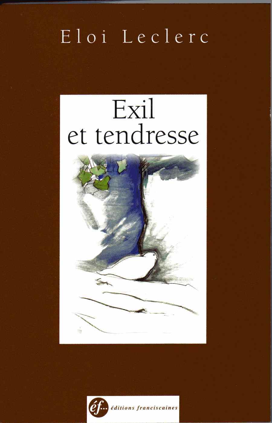 EXIL ET TENDRESSE