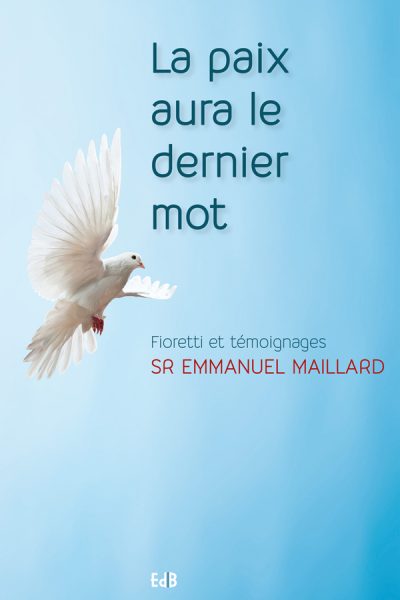 LA PAIX AURA LE DERNIER MOT