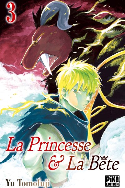 LA PRINCESSE ET LA BETE T03