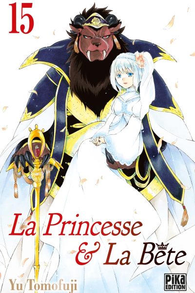 LA PRINCESSE ET LA BETE T15