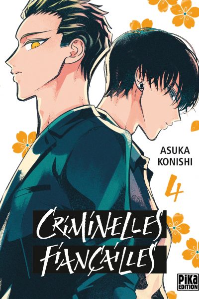 CRIMINELLES FIANCAILLES T04