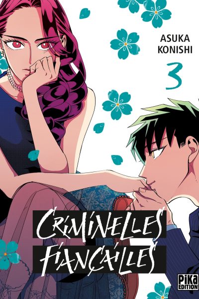 CRIMINELLES FIANCAILLES T03