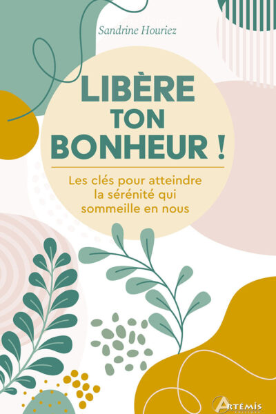 LIBERE TON BONHEUR