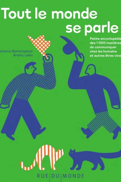 TOUT LE MONDE SE PARLE ! - PETITE ENCYCLOPEDIE DES 1 000 MAN