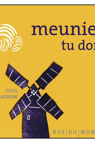 MEUNIER TU DORS