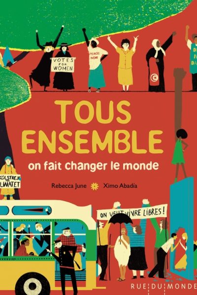 TOUS ENSEMBLE - ON FAIT CHANGER LE MONDE