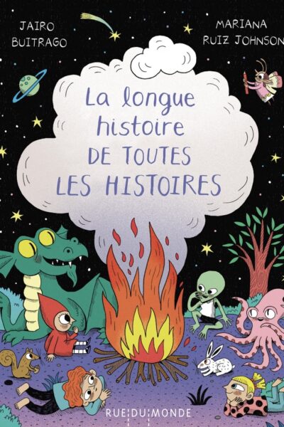 LA LONGUE HISTOIRE DE TOUTES LES HISTOIRES