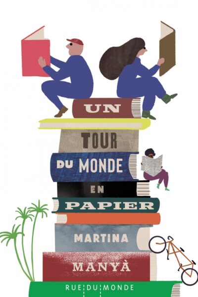 UN TOUR DU MONDE EN PAPIER