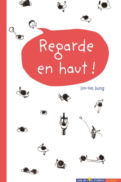 REGARDE EN HAUT !