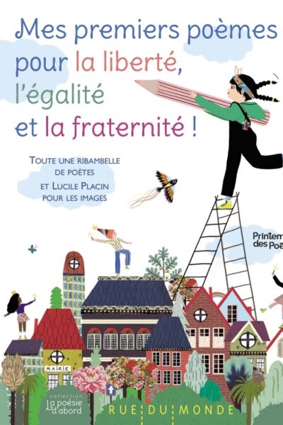 MES PREMIERS POEMES POUR LA LIBERTE, L'EGALITE ET LA FRATERN