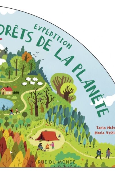 EXPEDITION FORETS DE LA PLANETE