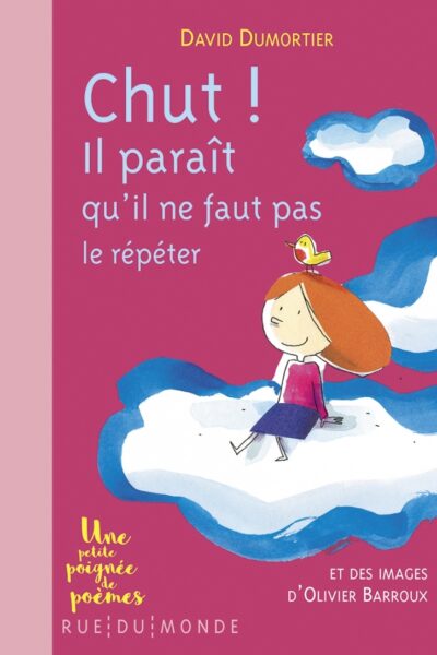 CHUT ! IL PARAÎT QU'IL NE FAUT PAS LE REPETER