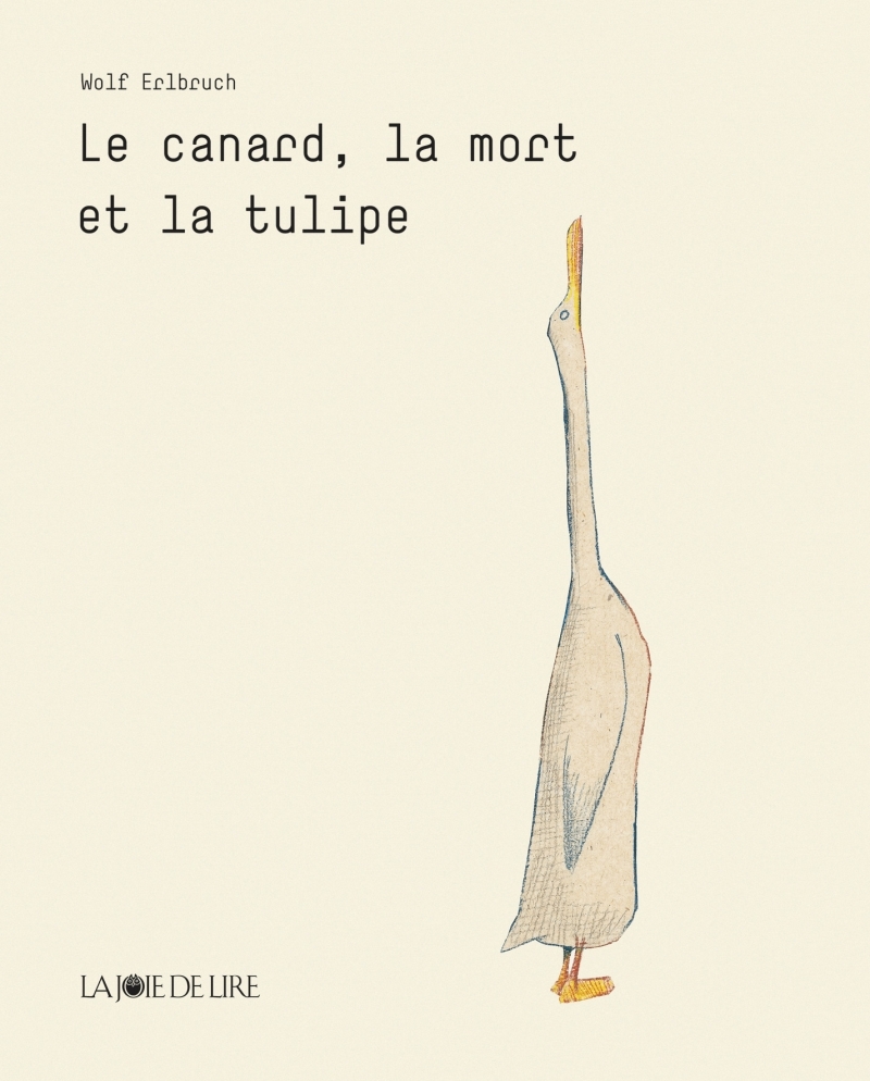 LE CANARD LA MORT ET LA TULIPE