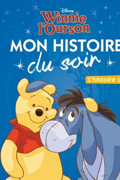 L HISTOIRE DU FILM  WINNIE  MON HISTOIRE DU SOIR