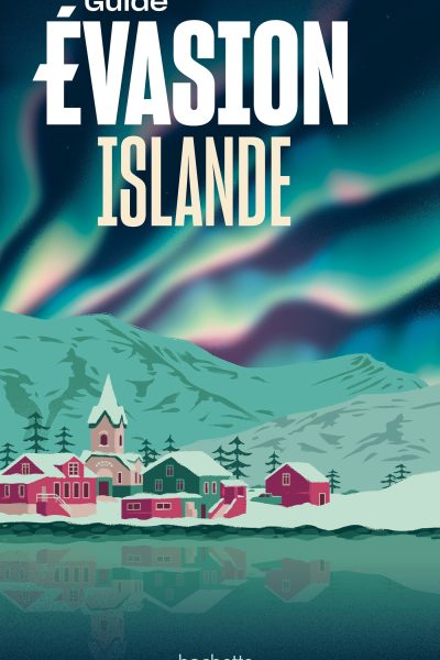 ISLANDE GUIDE EVASION
