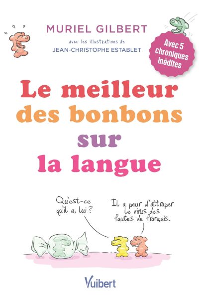 LE MEILLEUR DES BONBONS SUR LA LANGUE