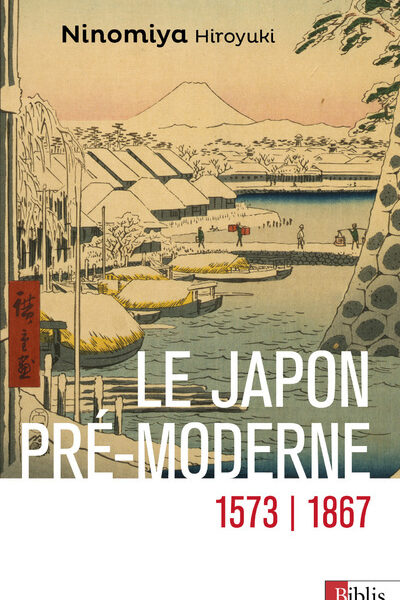 LE JAPON PRE-MODERNE (1573-1867)