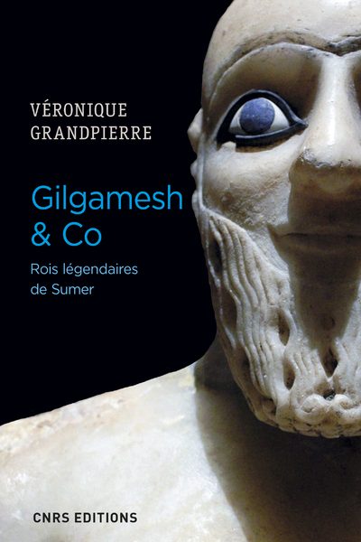 GILGAMESH & CO ROIS LEGENDAIRES DE SUMER