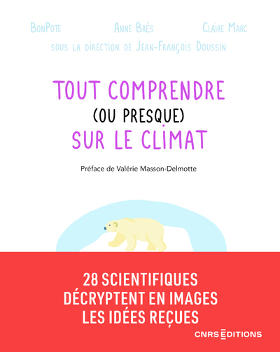 TOUT COMPRENDRE (OU PRESQUE) SUR LE CLIMAT