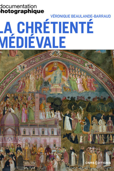 LA CHRETIENTE MEDIEVALE