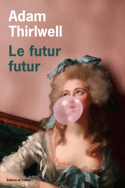 LE FUTUR FUTUR