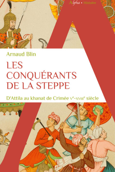 LES CONQUERANTS DE LA STEPPE