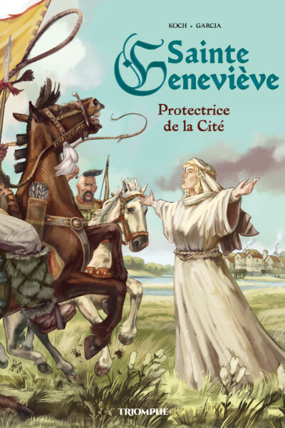 SAINTE GENEVIEVE - PROTECTRICE DE LA CITE