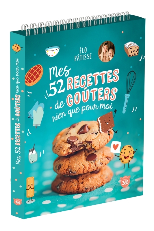 MES 52 RECETTES DE GOUTERS RIEN QUE MOI