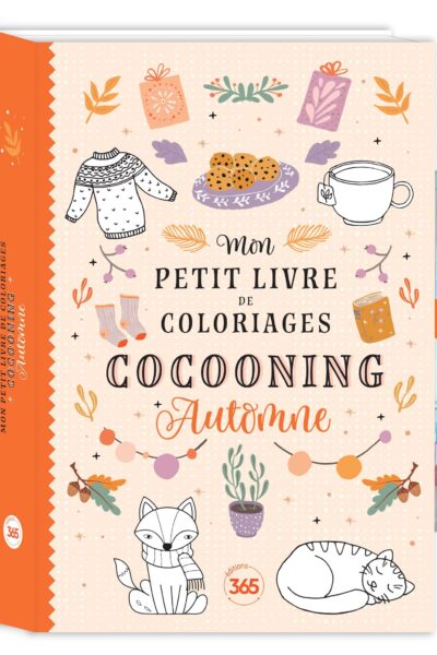 MON PETIT LIVRE DE COLORIAGES COCOONING - AUTOMNE AVEC CRAYON MULTI-MINES