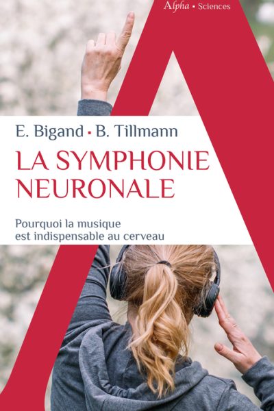 LA SYMPHONIE NEURONALE
