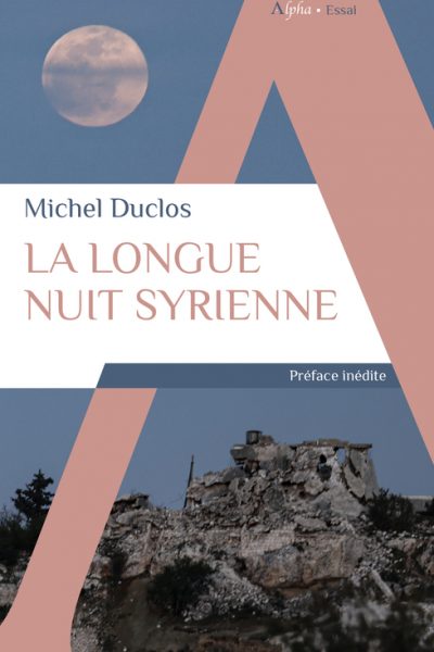 LA LONGUE NUIT SYRIENNE