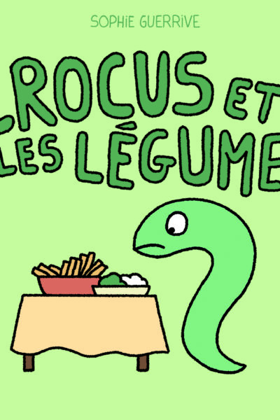 CROCUS ET LES LEGUMES