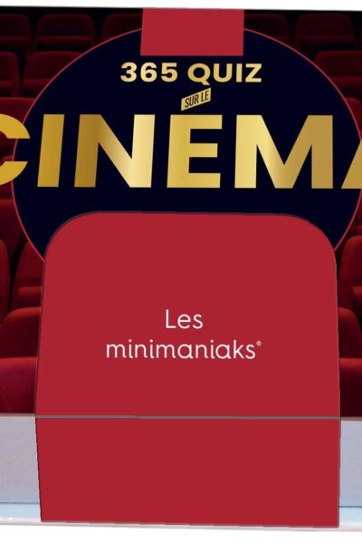 MINIMANIAK 365 QUIZ SUR LE CINEMA - MINI CALENDRIER