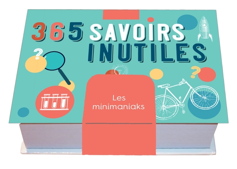 MINIMANIAK - 365 SAVOIRS INUTILES