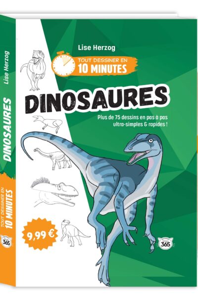 TOUT DESSINER EN 10 MINUTES - DINOSAURES