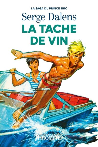 LA SAGA DU PRINCE ERIC T03 LA TACHE DE VIN