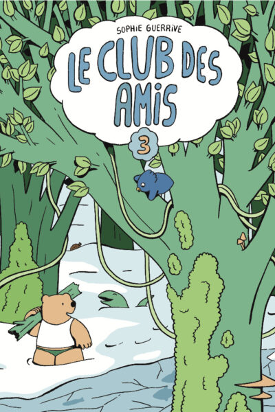 LE CLUB DES AMIS - TOME 3