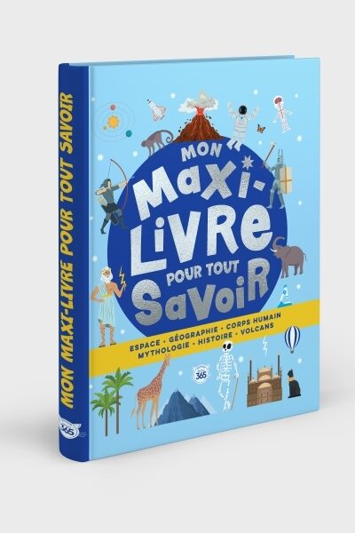 MON MAXI-LIVRE POUR TOUT SAVOIR