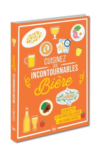 CUISINEZ LES INCONTOURNABLES : LA BIERE