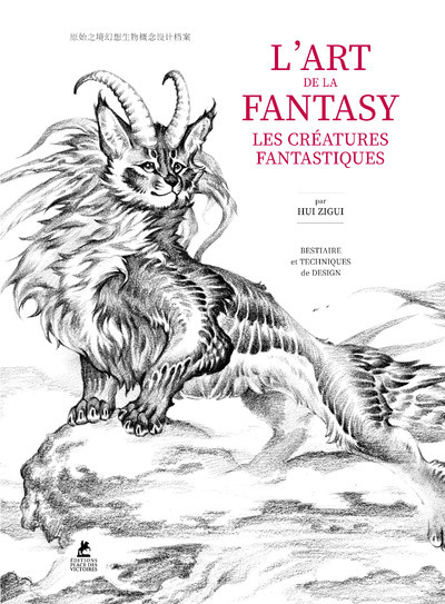 L'ART DE LA FANTASY - CREATURES FANTASTIQUES